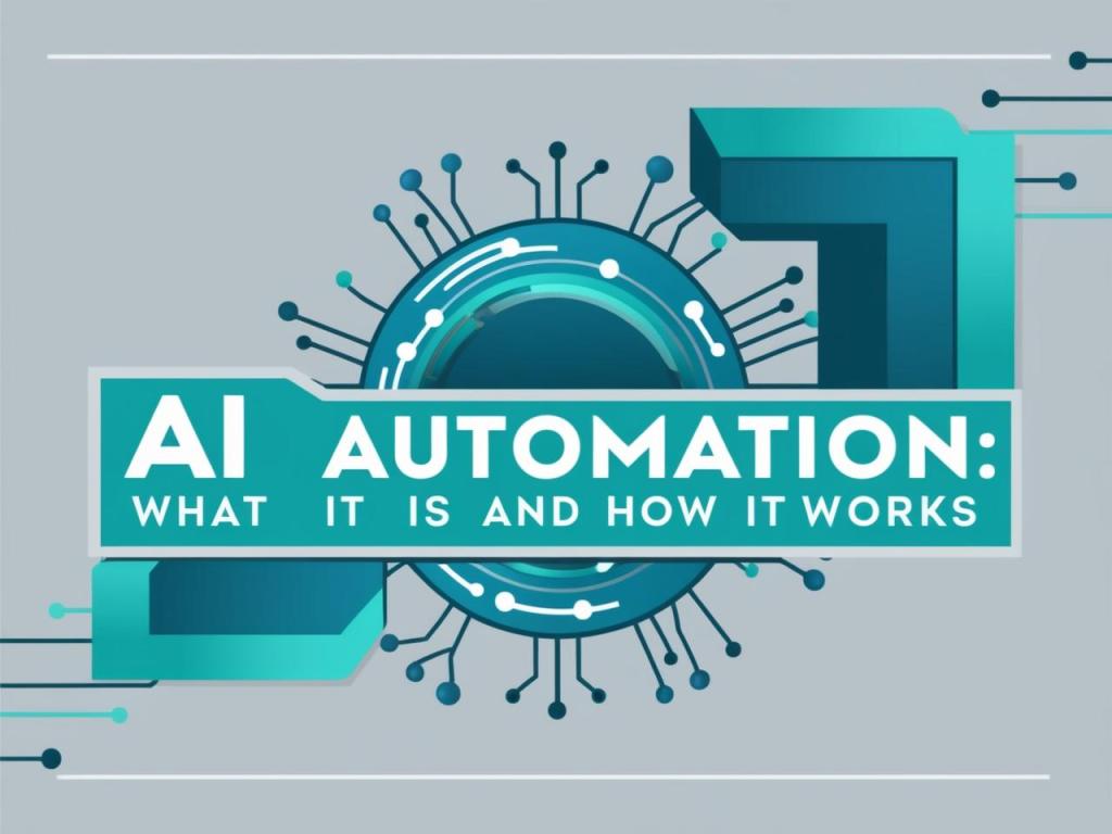 AI Automation: What It Is and How It Works